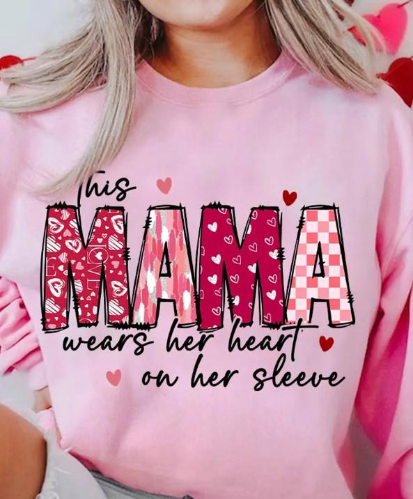 This Mama Wears Her Hearts On Her Sleeve - Sweatshirt or Long Sleeve with PNG